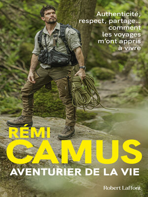 cover image of Aventurier de la vie--Les Tribulations d'un explorateur français